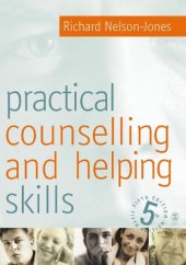 book Practical Counselling & Helping Skills: Text and Activities for the Lifeskills Counselling Model