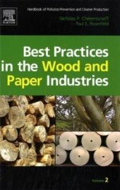 book Handbook of Pollution Prevention and Cleaner Production Vol. 2: Best Practices in the Wood and Paper Industries