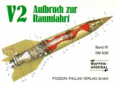 book V2: Aufbruch zur Raumfahrt (Waffen-Arsenal 92)