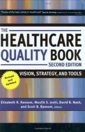 book The Healthcare Quality Book: Vision, Strategy, and Tools ~ 2nd Edition