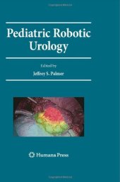 book Pediatric Robotic Urology