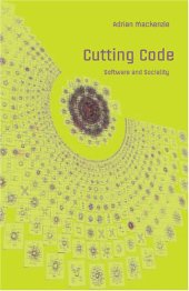 book Cutting Code: Software And Sociality (Digital Formations)