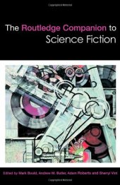 book The Routledge Companion to Science Fiction (Routledge Literature Companions)