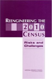 book Reengineering the 2010 Census: Risks and Challenges