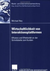 book Wirtschaftlichkeit von Interaktionsplattformen. Effizienz und Effektivität an der Schnittstelle zum Kunden