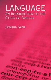 book Language: An Introduction to the Study of Speech (Dover Books on Language)