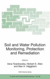 book Viable Methods of Soil and Water Pollution Monitoring, Protection and Remediation (Nato Science Series: IV: Earth and Environmental Sciences)