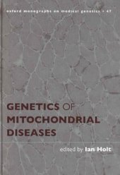 book Genetics of Mitochondrial Diseases (Oxford Monographs on Medical Genetics)