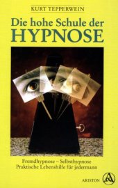 book Die hohe Schule der Hypnose