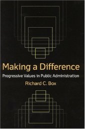 book Making a Difference: Progressive Values in Public Administration