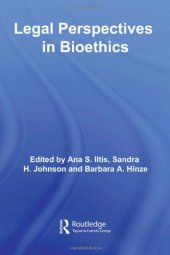 book Legal Perspectives on Bioethics (Routledge Annals of Bioethics)