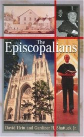 book The Episcopalians (Denominations in America)