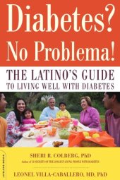 book Diabetes? No Problema!: The Latino's Guide to Living Well with Diabetes