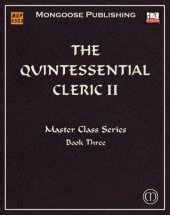 book The Quintessential Cleric II: Advanced Tactics (Dungeons & Dragons d20 3.5 Fantasy Roleplaying)