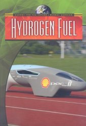 book Hydrogen Fuel (Energy for the Future and Global Warming)