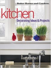 book Kitchen Decorating Ideas and Projects