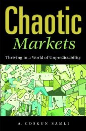 book Chaotic Markets: Thriving in a World of Unpredictability