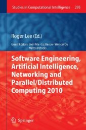 book Software Engineering, Artificial Intelligence, Networking and Parallel Distributed Computing 2010