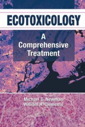 book Ecotoxicology: A Comprehensive Treatment