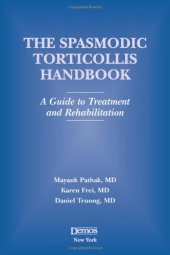 book The Spasmodic Torticollis Handbook: A Guide to Treatment and Rehabilitation