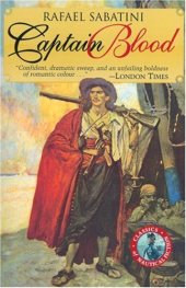 book Captain Blood (Classics of Naval Fiction)