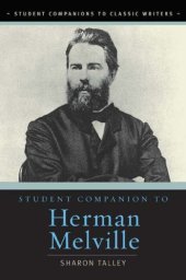 book Student Companion to Herman Melville (Student Companions to Classic Writers)