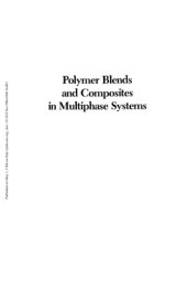 book Polymer Blends and Composites in Multiphase Systems (Advances in Chemistry 206)