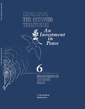 book Developing the Occupied Territories: An Investment in Peace Volume 6 Human Resources and Social Policy