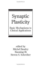 book Synaptic Plasticity: Basic Mechanisms to Clinical Applications (Neurological Disease and Therapy)