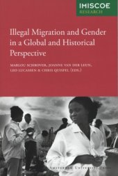 book Illegal Migration and Gender in a Global and Historical Perspective (Amsterdam University Press - IMISCOE Reports)