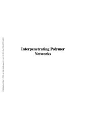 book Interpenetrating Polymer Networks (Advances in Chemistry 239)