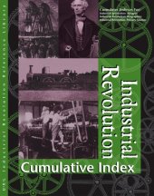 book Industrial Revolution Reference Library Volume IV Cumulative Index