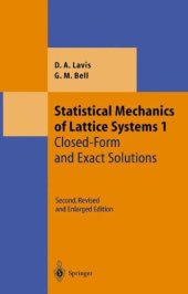 book Statistical Mechanics of Lattice Systems: Volume 1: Closed-Form and Exact Solutions (Theoretical and Mathematical Physics)