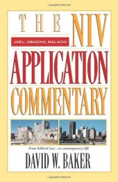 book Joel, Obadiah, Malachi (NIV Application Commentary, The)