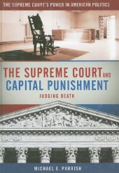 book The Supreme Court and Capital Punishment (The Supreme Court's Power in American Government)