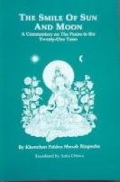 book Smile of Sun and Moon, Commentary on the Praise to the 21 Taras