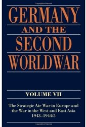 book Germany and the Second World War: Volume VII: The Strategic Air War in Europe and the War in the West and East Asia, 1943-1944 5