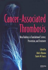 book Cancer-Associated Thrombosis: New Findings in Translational Science, Prevention, and Treatment