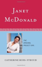 book Janet McDonald: The Original Project Girl (Scarecrow Studies in Young Adult Literature)