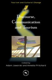 book Discourse, Communication, And Tourism (Tourism and Cultural Change)