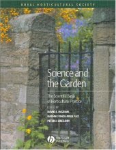 book Science and the Garden: The Scienific Basis of Horticultural Practice