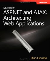 book Microsoft ASP.NET and AJAX: Architecting Web Applications (PRO-Developer)