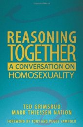 book Reasoning Together: A Conversation on Homosexuality