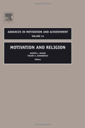 book Motivation and Religion, Volume 14 (Advances in Motivation and Achievement)