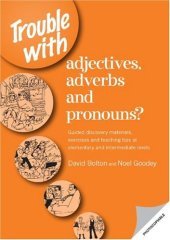 book Trouble with Adjectives, Adverbs and Pronouns?