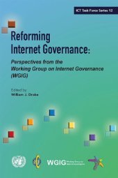 book Reforming Internet governance: perspectives from the working group on Internet governance