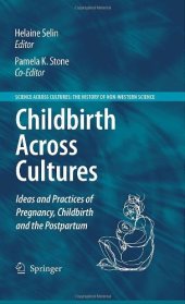 book Childbirth Across Cultures: Ideas and Practices of Pregnancy, Childbirth and the Postpartum