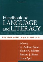 book Handbook of Language and Literacy: Development and Disorders (Challenges in Language and Literacy)