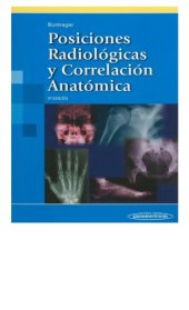 book Posiciones radiológicas y correlación anatómica