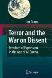 book Terror and the War on Dissent: Freedom of Expression in the Age of Al-Qaeda